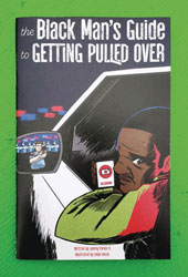 Image: Black Man's Guide to Getting Pulled Over  - Microcosm Publishing