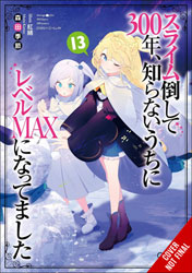 Image: I've Been Killing Slimes for 300 Years and Maxed Out My Level! Light Novel Vol. 13 SC  - Yen Press