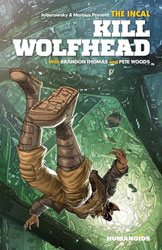 Image: The Incal: Kill Wolfhead HC  - Humanoids