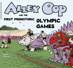 Image: Alley Oop and First Prehistoric Olympic Games SC  - Manuscript Press
