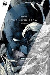 Image: Batman: The Hush Saga Omnibus HC  - DC Comics