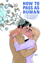 Image: How to Pass as Human HC  - Dark Horse Comics