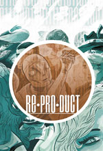 Image: ReProDuct Vol. 01 HC  - Magnetic Press Inc.
