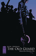 Image: Old Guard Vol. 01: Opening Fire SC  - Image Comics