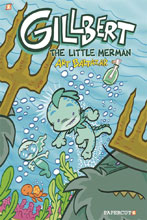 Image: Gillbert Vol. 01: The Little Merman SC  - Papercutz