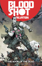 Image: Bloodshot Salvation Vol. 02: The Book of the Dead SC  - Valiant Entertainment LLC