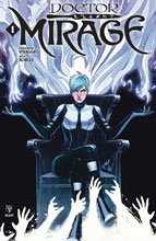 Image: Doctor Mirage #1 (cover B - Ingranata) - Valiant Entertainment LLC