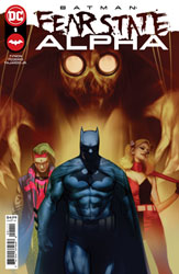 Image: Batman: Fear State: Alpha #1 - DC Comics