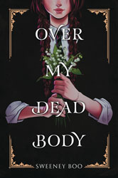 Image: Over My Dead Body SC  - Harper Alley