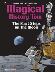 Image: Magical History Tour Vol. 10: First Steps on the Moon GN  - Papercutz