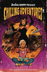 Image: Archie Horror Presents: Chilling Adventures Anthology SC  - Archie Comic Publications