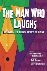 Image: Man Who Laughs: Exploring the Clown Prince of Crime SC  - Comicmix