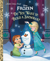 Image: Disney Frozen LIttle Golden Book: Do You Want to Build a Snowman?  - Golden Books