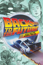 Image: Back to the Future: Untold Tales & Alternate Timelines SC  (Direct Market edition) - IDW Publishing