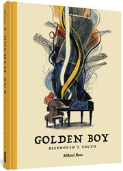 Image: Golden Boy: Beethoven's Youth HC  - Fantagraphics Books