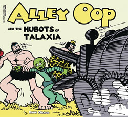 Image: Alley Oop and the Hubots of Talaxia  - Manuscript Press