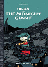 Image: Hilda & Midnight Giant GN  - Nobrow Press