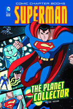 Image: Superman Comic Chapter Book: The Planet Collector SC  - Capstone Press
