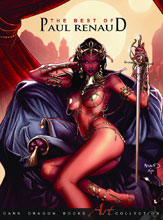 Image: Best of Paul Renaud Art Book HC  - Dark Dragon Books