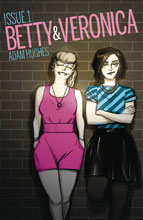 Image: Betty and Veronica Vol. 03 #1 (cover W - Chip Zdarsky) - Archie Comic Publications