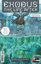 Image: Exodus: The Life After #6 - Oni Press Inc.