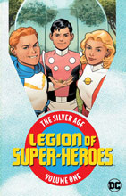 Image: Legion of Super-Heroes: The Silver Age Vol. 01 SC  - DC Comics