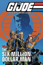 Image: G.I. Joe: A Real American Hero vs. the Six Million Dollar Man SC  - IDW Publishing