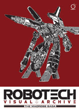 Image: Robotech Visual Archive: The Macross Saga HC  - Udon Entertainment Inc