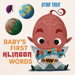 Image: Star Trek: Baby's First Klingon Words Board Book  - Insight Kids