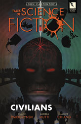 Image: John Carpenter's Tales of Science-Fiction: Civilians SC  - Storm King Productions, Inc