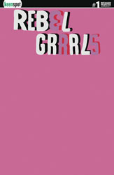 Image: Rebel Grrrls #1 (cover L incentive 1:10 - Pink sketch) - Keenspot Entertainment