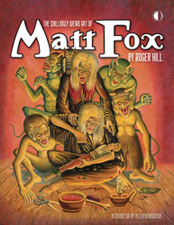 Image: Chillingly Weird Art of Matt Fox HC  - Twomorrows Publishing