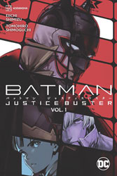 Image: Batman: Justice Buster Vol. 01 SC  - DC Comics