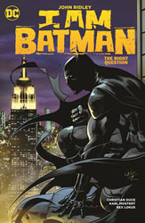 Image: I Am Batman Vol 03: The Right Question SC  - DC Comics