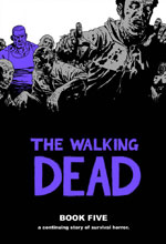Image: Walking Dead Vol. 05 HC  - Image Comics