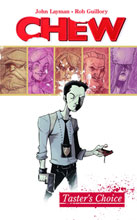 Image: Chew Vol. 01: Taster's Choice SC  - Image Comics