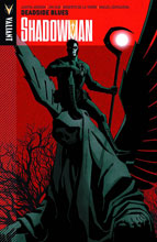 Image: Shadowman: Deadside Blues SC  - Valiant Entertainment LLC