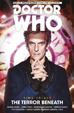 Image: Doctor Who: The 12th Doctor - Time Trials Vol. 01: The Terror Beneath SC  - Titan Comics