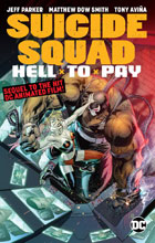Image: Suicide Squad: Hell to Pay SC  - DC Comics