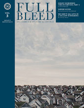 Image: Full Bleed: The Comics & Culture Quarterly Vol. 03 HC  - IDW Publishing