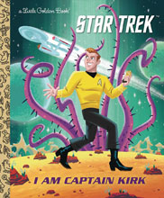 Image: I Am Captain Kirk Little Golden Book  - Golden Books