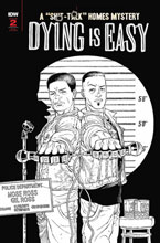 Image: Dying Is Easy #2 (incentive 1:10 cover - Rodriguez B&W)  [2020] - IDW Publishing