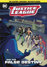 Image: Justice League and the False Destiny SC  - Stone Arch Books