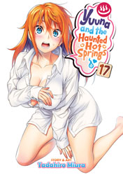 Image: Yuuna and the Haunted Hot Springs Vol. 17 SC  - Ghost Ship