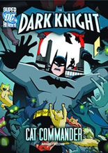 Image: DC Super Heroes - Dark Knight Young Readers: Cat Commander SC  - Capstone Press