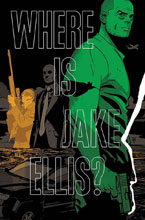 Image: Where is Jake Ellis? SC  - Image Comics