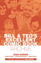 Image: Bill & Ted's Excellent Comic Book: Archive HC  - Boom! Studios