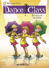 Image: Dance Class Vol. 09: Dancing in the Rain HC  - Papercutz
