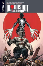 Image: Bloodshot Reborn Vol. 04: Bloodshot Island SC  - Valiant Entertainment LLC