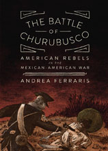 Image: Battle of Churubusco US Rebels Mexican-American War GN  - Fantagraphics Books